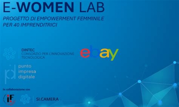 E-WOMEN LAB: progetto con e-Bay per 40 imprenditrici